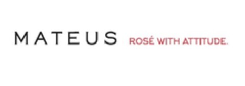 MATEUS ROSÉ WITH ATTITUDE Logo (EUIPO, 06/22/2017)