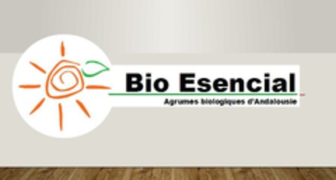 BIO ESENCIAL Agrumes biologiques d'Andalousie Logo (EUIPO, 14.11.2017)