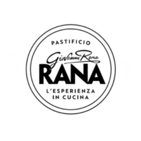 PASTIFICIO GIOVANNI RANA RANA L'ESPERIENZA IN CUCINA Logo (EUIPO, 20.07.2018)