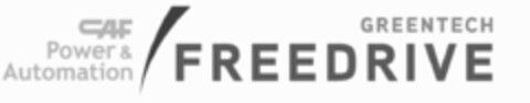 CAF POWER & AUTOMATION GREENTECH FREEDRIVE Logo (EUIPO, 29.03.2019)