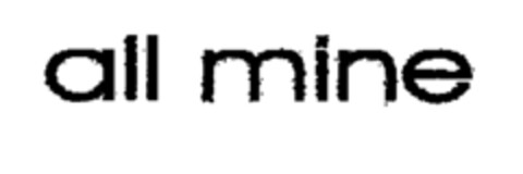 all mine Logo (EUIPO, 03/19/2002)