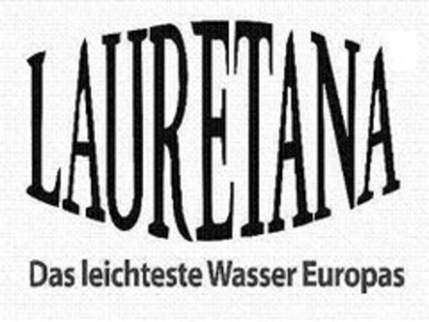 LAURETANA Das leichteste Wasser Europas Logo (EUIPO, 22.12.2008)