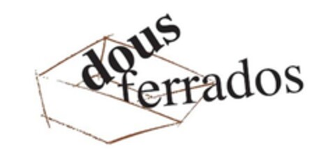 DOUS FERRADOS Logo (EUIPO, 11.05.2011)