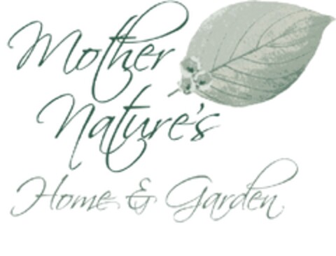 Mother Nature's Home and Garden Logo (EUIPO, 20.02.2012)