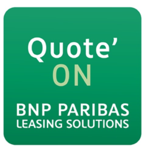 Quote'ON BNP PARIBAS LEASING SOLUTIONS Logo (EUIPO, 02/25/2016)