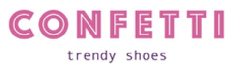 CONFETTI TRENDY SHOES Logo (EUIPO, 11/16/2017)