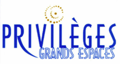PRIVILÈGES GRANDS ESPACES Logo (EUIPO, 14.06.2001)
