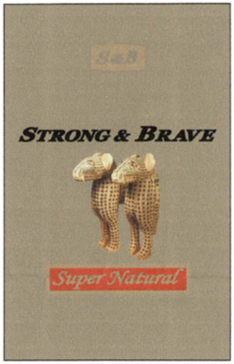 S & B STRONG & BRAVE Super Natural Logo (EUIPO, 25.07.2005)