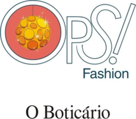 OPS! Fashion O Boticário Logo (EUIPO, 07.09.2006)