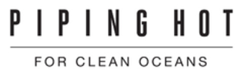 PIPING HOT FOR CLEAN OCEANS Logo (EUIPO, 07.09.2020)