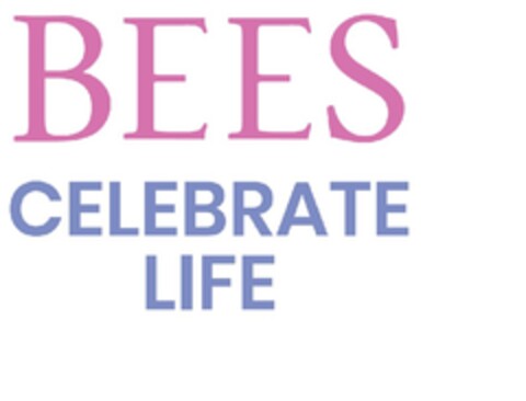 BEES CELEBRATE LIFE Logo (EUIPO, 04/30/2021)