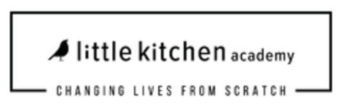 little kitchen academy CHANGING LIVES FROM SCRATCH Logo (EUIPO, 12.04.2023)