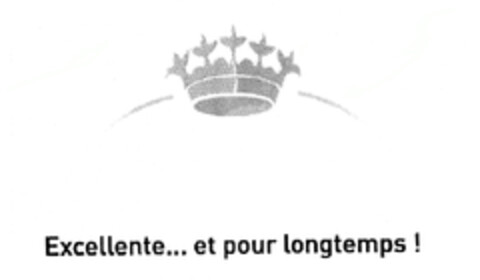 Excellente... et pour longtemps ! Logo (EUIPO, 06/09/2004)