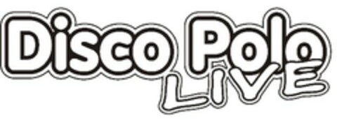 Disco Polo Live Logo (EUIPO, 09.06.2008)