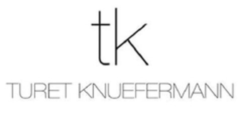 tk TURET KNUEFERMANN Logo (EUIPO, 08.09.2009)