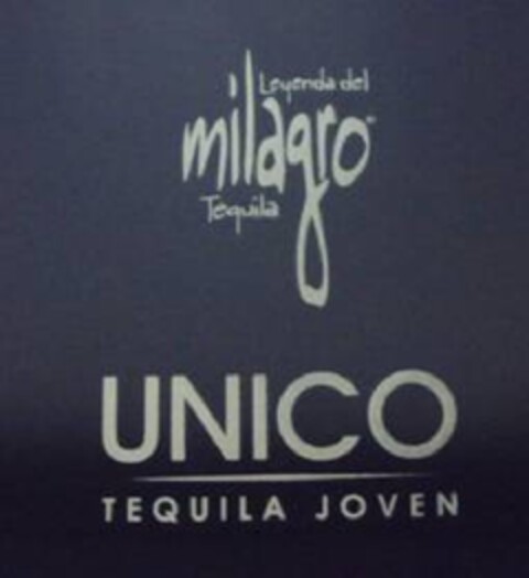 LEYENDA DEL MILAGRO TEQUILA UNICO TEQUILA JOVEN Logo (EUIPO, 08/17/2011)