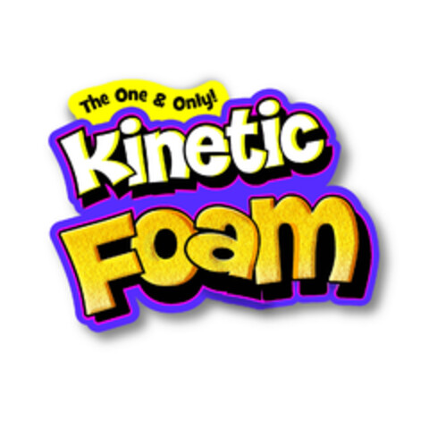 THE ONE & ONLY! KINETIC FOAM Logo (EUIPO, 10/27/2016)