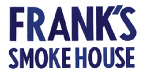 FRANK'S SMOKE HOUSE Logo (EUIPO, 07/02/2021)