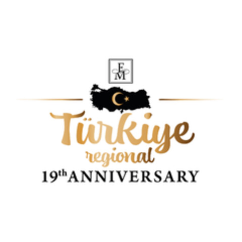 FM Türkiye regional 19th ANNIVERSARY Logo (EUIPO, 08.12.2022)