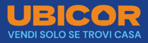 UBICOR VENDI SOLO SE TROVI CASA Logo (EUIPO, 10.01.2023)