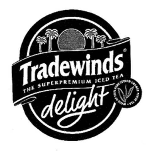 Tradewinds THE SUPERPREMIUM ICED TEA delight Logo (EUIPO, 31.01.2007)