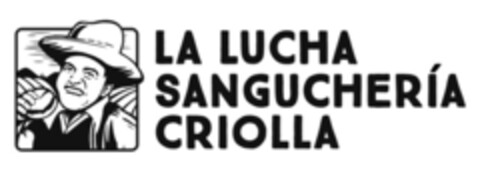 LA LUCHA SANGUCHERÍA CRIOLLA Logo (EUIPO, 07/15/2021)