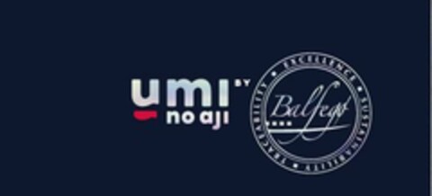 umi no aji by Balfegó EXCELLENCE · SUSTAINABILITY · TRACEABILITY Logo (EUIPO, 07.07.2022)