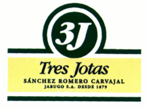 3J Tres Jotas SÁNCHEZ ROMERO CARVAJAL JABUGO S.A. DESDE 1879 Logo (EUIPO, 12/07/1999)