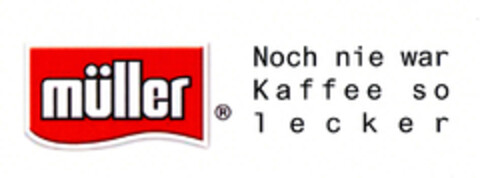 müller Noch nie war Kaffee so lecker Logo (EUIPO, 06/16/2008)