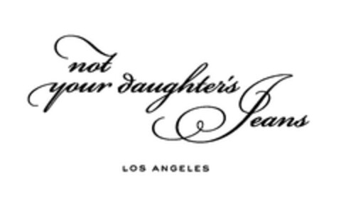 not your daughter's Jeans LOS ANGELES Logo (EUIPO, 29.07.2009)