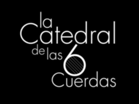 LA CATEDRAL DE LAS 6 CUERDAS Logo (EUIPO, 24.05.2018)