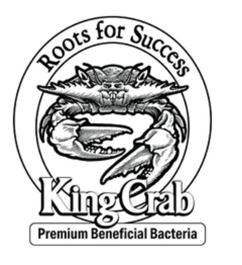 KING CRAB ROOTS FOR SUCCESS PREMIUM BENEFICIAL BACTERIA Logo (EUIPO, 25.07.2022)