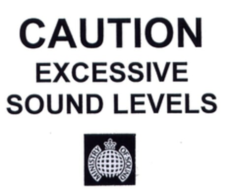 CAUTION EXCESSIVE SOUND LEVELS Logo (EUIPO, 13.11.2007)