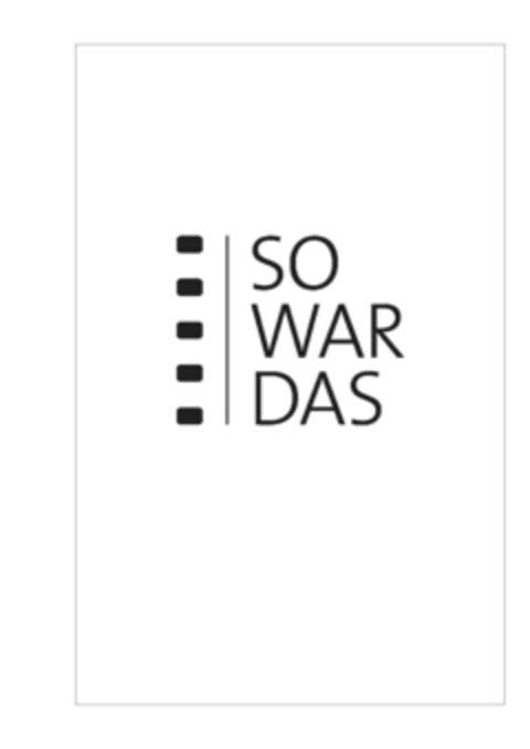 SO WAR DAS Logo (EUIPO, 08/20/2010)