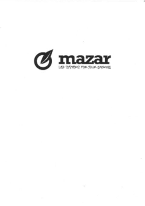 mazar LED SYSTEMS FOR YOUR GROWING Logo (EUIPO, 07/13/2011)