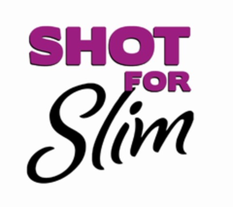 SHOT FOR SLIM Logo (EUIPO, 14.02.2012)