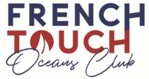 French Touch Oceans Club Logo (EUIPO, 05/29/2019)