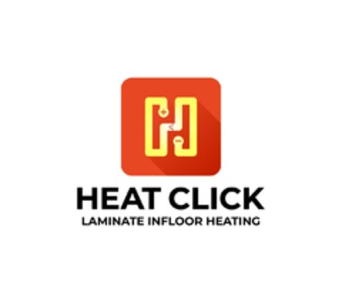 + H HEAT CLICK LAMINATE INFLOOR HEATING Logo (EUIPO, 22.12.2022)