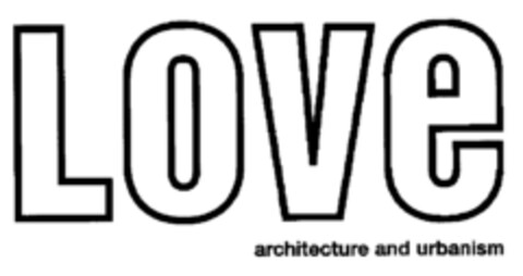 LOVE architecture and urbanism Logo (EUIPO, 15.04.2002)