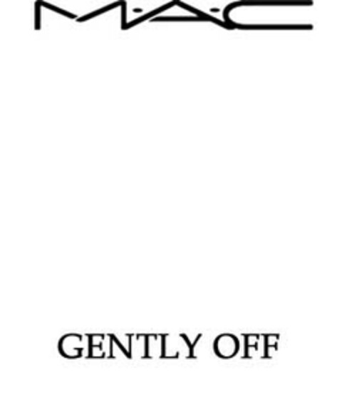 M.A.C GENTLY OFF Logo (EUIPO, 08/28/2007)