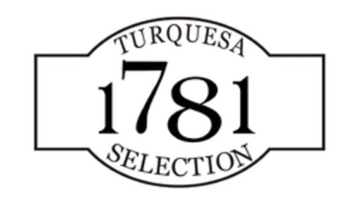 TURQUESA 1781 SELECTION Logo (EUIPO, 26.05.2017)