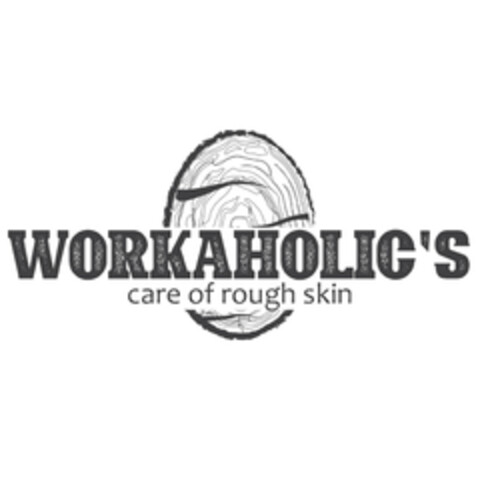 WORKAHOLIC'S care of rough skin Logo (EUIPO, 06/02/2020)