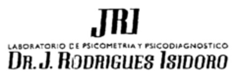 JRI LABORATORIO DE PSICOMETRIA Y PSICODIAGNOSTICO DR.J. RODRIGUES ISIDORO Logo (EUIPO, 24.10.2000)