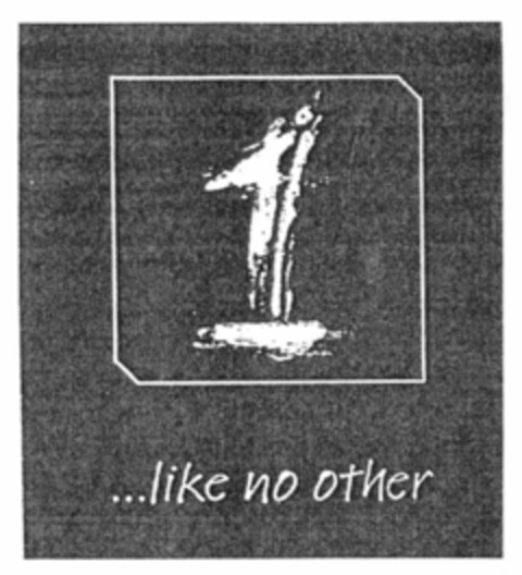 1...like no other Logo (EUIPO, 03.04.2002)