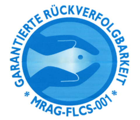 GARANTIERTE RÜCKVERFOLGBARKEIT * MRAG-FLCS-001 * Logo (EUIPO, 04.04.2008)