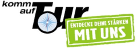 komm auf Tour ENTDECKE DEINE STÄRKEN MIT UNS Logo (EUIPO, 09/23/2011)