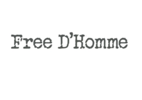 Free D'Homme Logo (EUIPO, 10/04/2011)