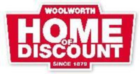 WOOLWORTH HOME OF DISCOUNT SINCE 1879 Logo (EUIPO, 03/19/2023)