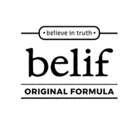 believe in truth belif ORIGINAL FORMULA Logo (EUIPO, 07.03.2024)