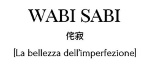 WABI SABI   [ La bellezza dell'imperfezione ] Logo (EUIPO, 12.05.2024)
